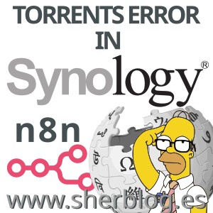 Errores de seguimiento de torrents en Synology con n8n